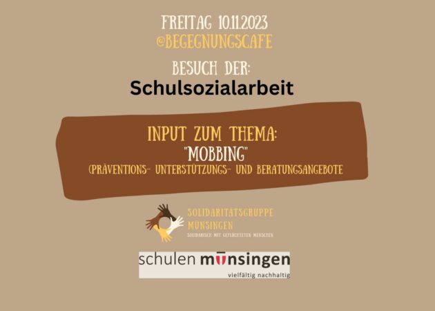 Input “Mobbing” – Besuch der Schulsozialarbeit